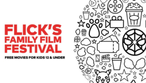 Flicks-Family-Film-Festival-1