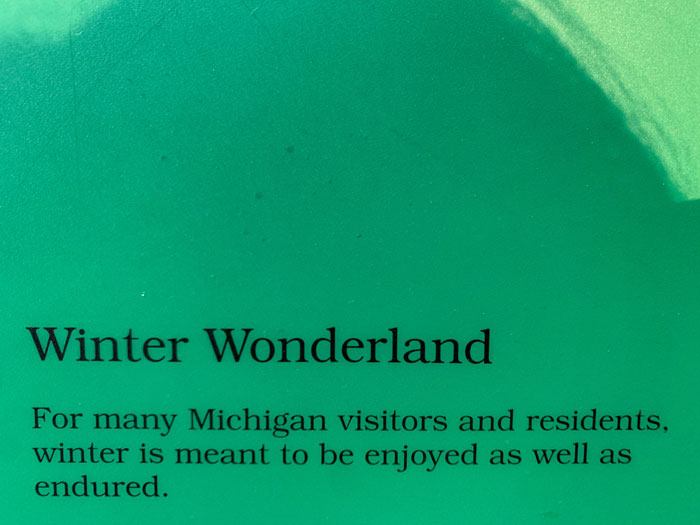 Enjoying-Winter-wonderland-quote-at-Michigan-History-Museum
